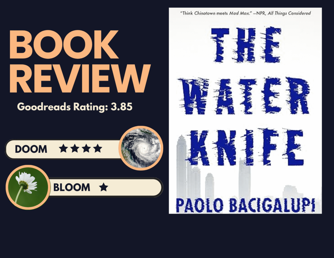 Climate Fiction Book Review The Water Knife